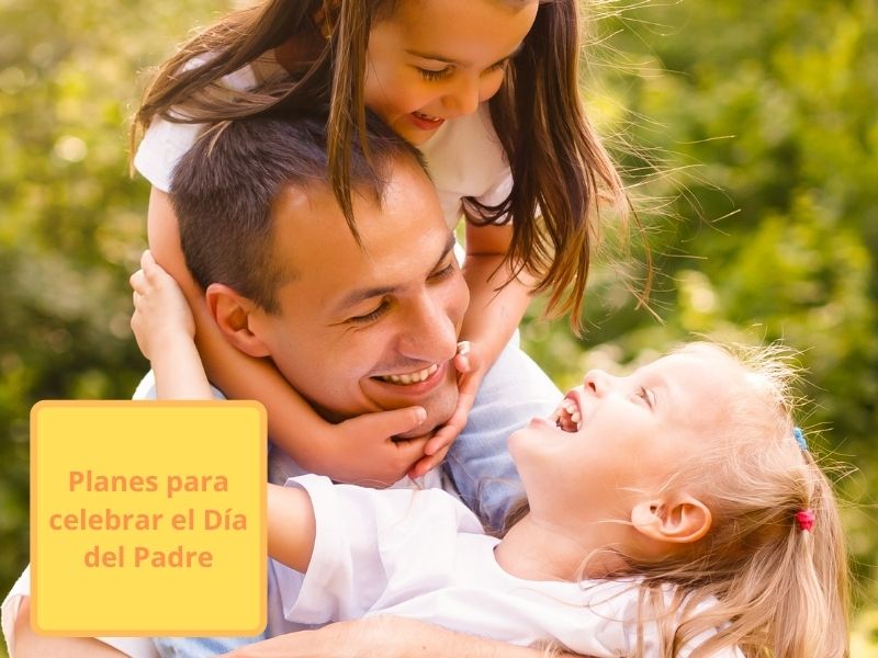 Día del Padre: los mejores planes para celebrar un día tan especial