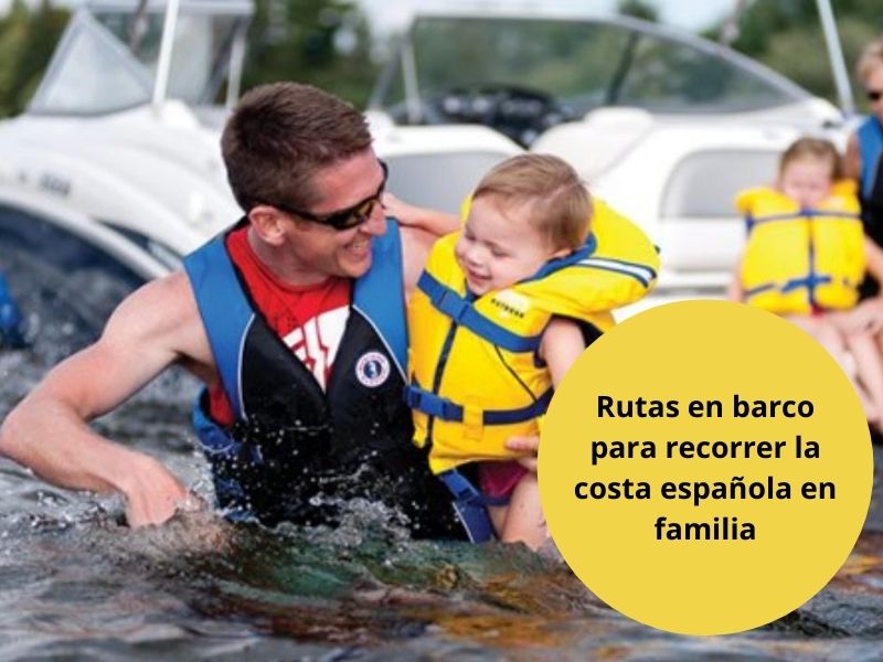 Rutas en barco para recorrer la costa española en familia