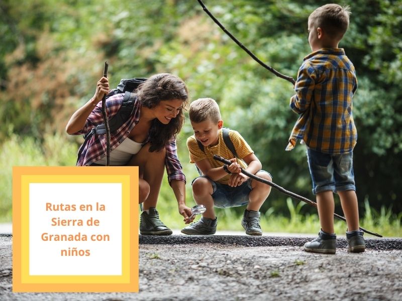 rutas en la sierra de granada con niños