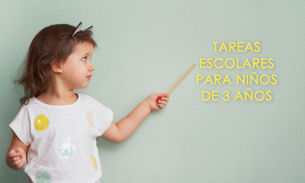 Tareas escolares para niños de 3 años