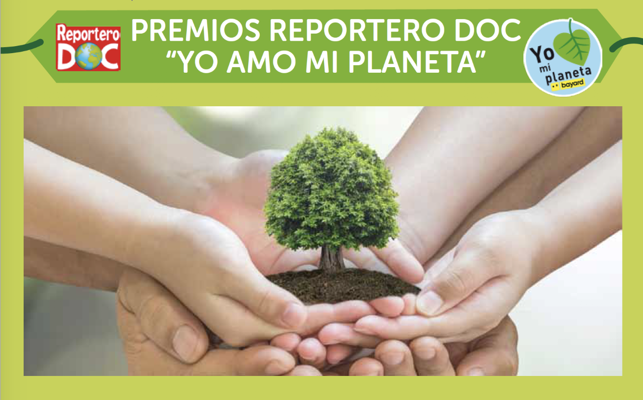 Ganadores de los Premios Reportero Doc: Yo amo mi planeta